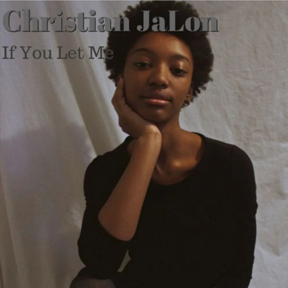 Christian JaLon • If You Let Me