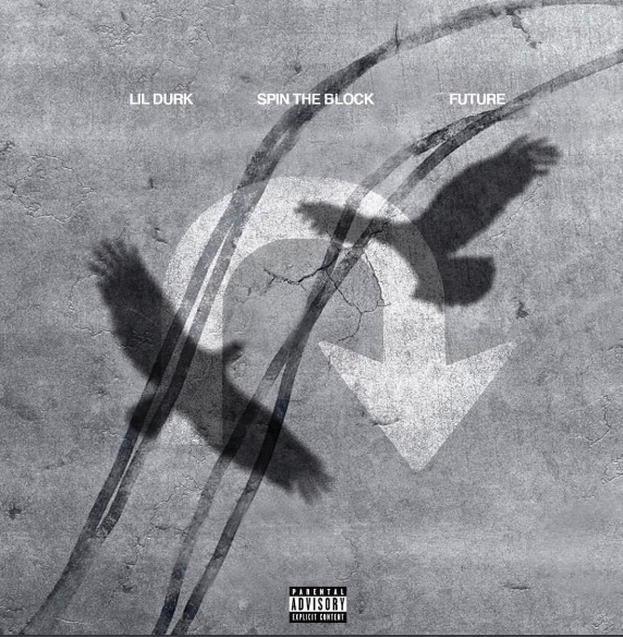 Lil Durk (Ft. Future) • "Spin The Block"
