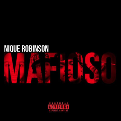 Nique Robinson • "Mafioso"