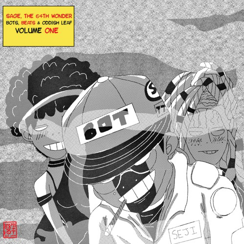 Säge, The 64th Wonder • Bots, Beats, & Oddish Leaf 