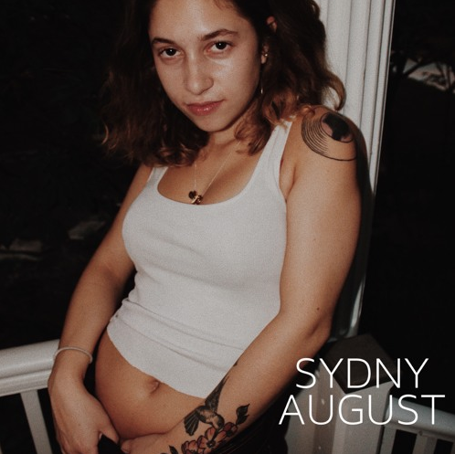 Sydny August • "Love Me"