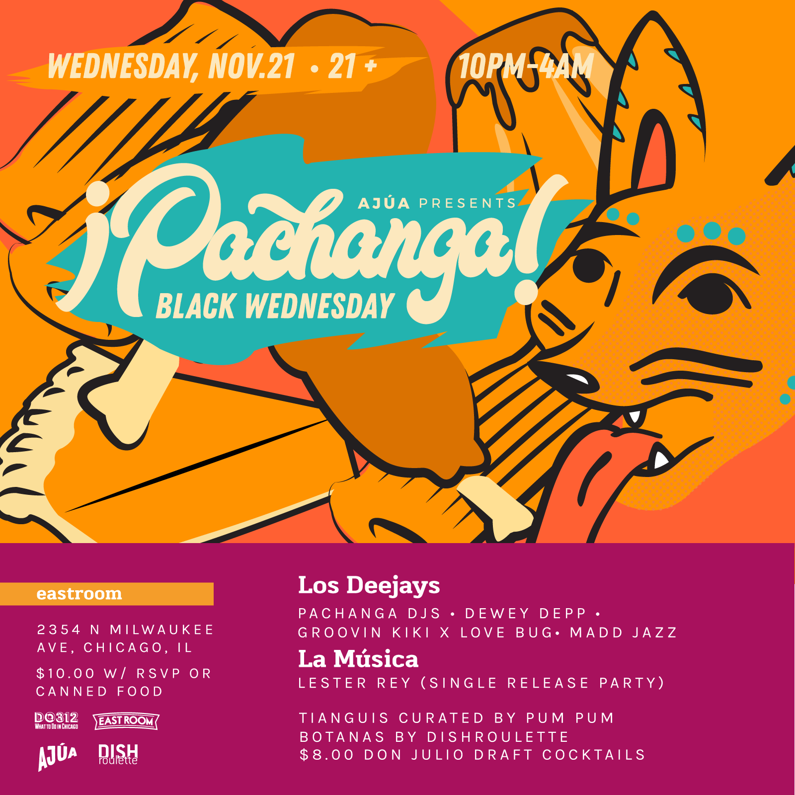 Pachanga Black Wednesday Takeover at East Room with PUM PUM &amp; Lester Rey