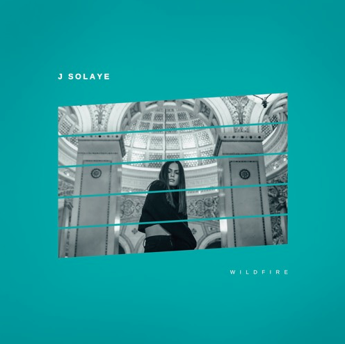J. Solaye • "Wildfire"