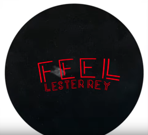 Lester Rey • "FEEL"