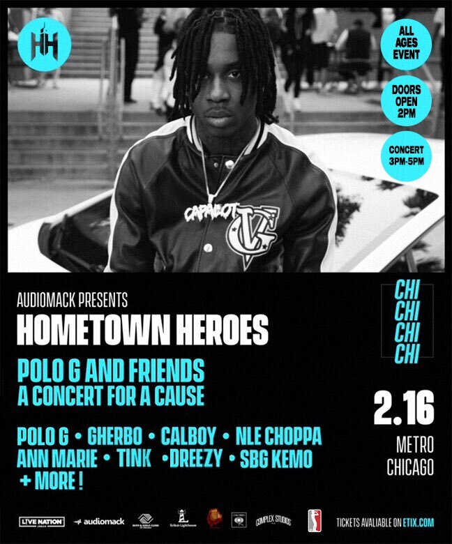 AudioMack Presents: Hometown Hero's Polo G & Friends Featuring G Herbo,  Calboy, NLE Choppa, Anne Marie, Tink, Dreezy, SBG Kemo & More — These Days