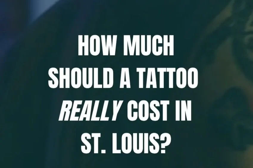Tattoo Pricing in St. Louis: Comprehensive Guide to Costs and Factors