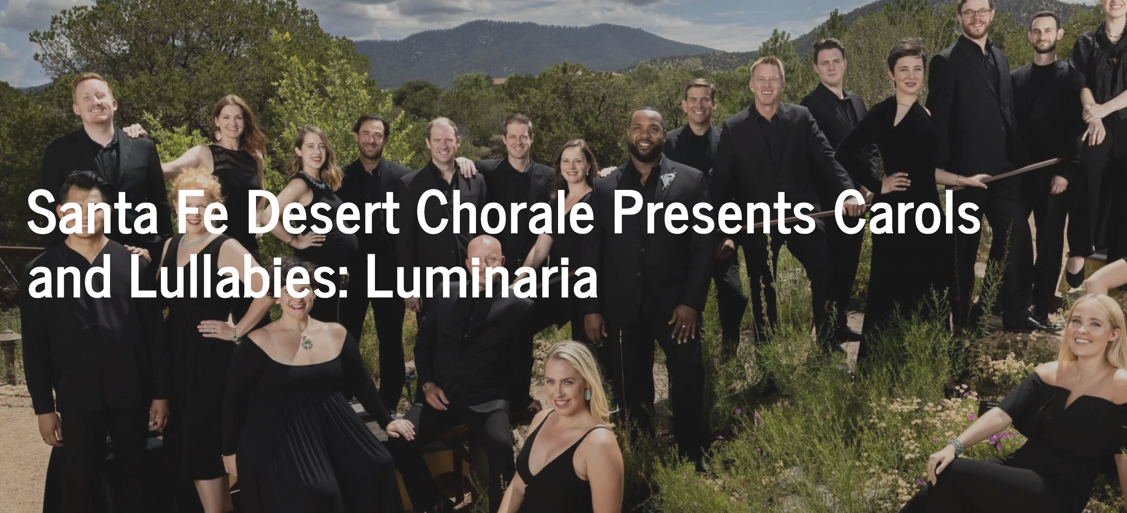 Santa Fe Desert Chorale Winter Season - Carols &amp; Lullabies