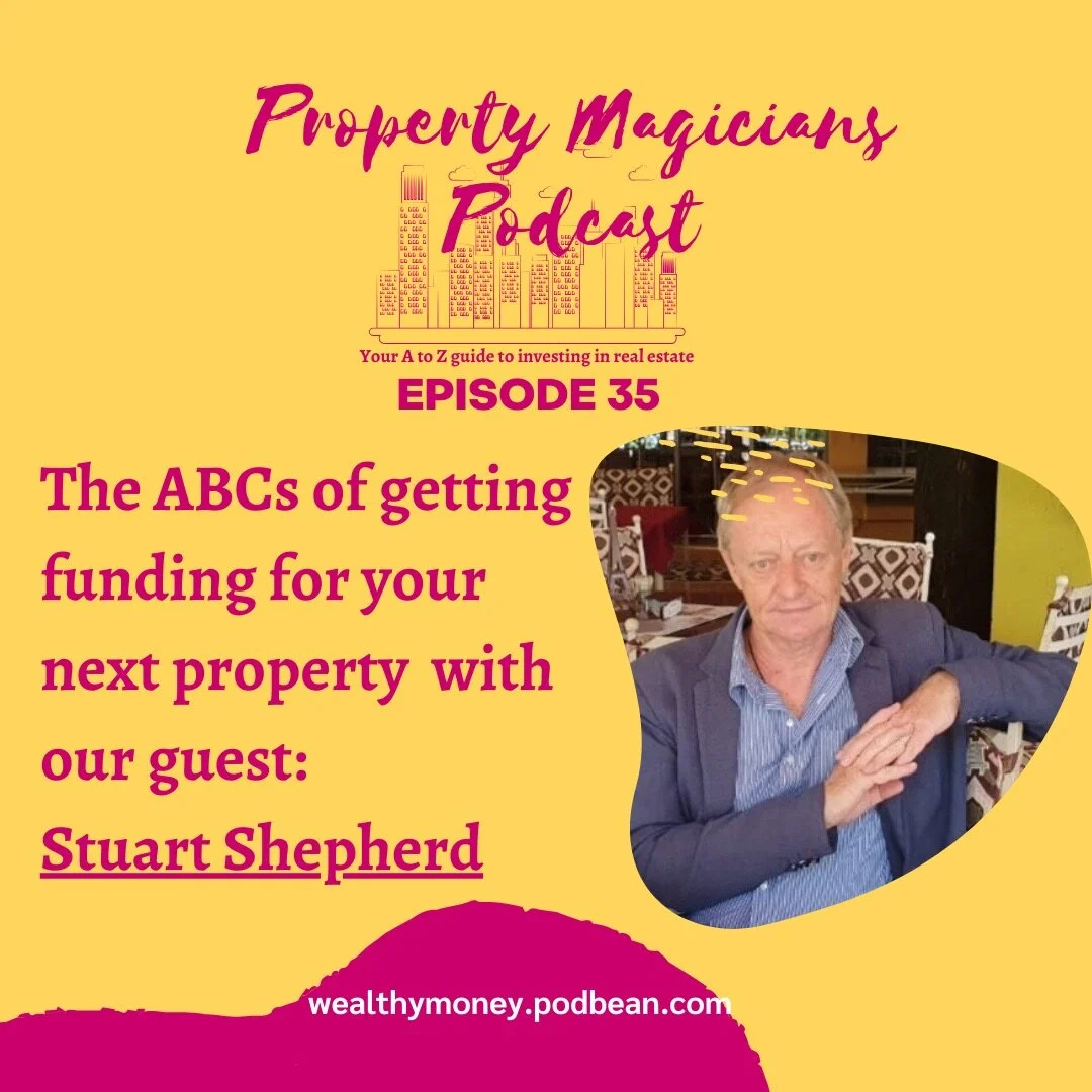 The ABCs of getting funding for your next property