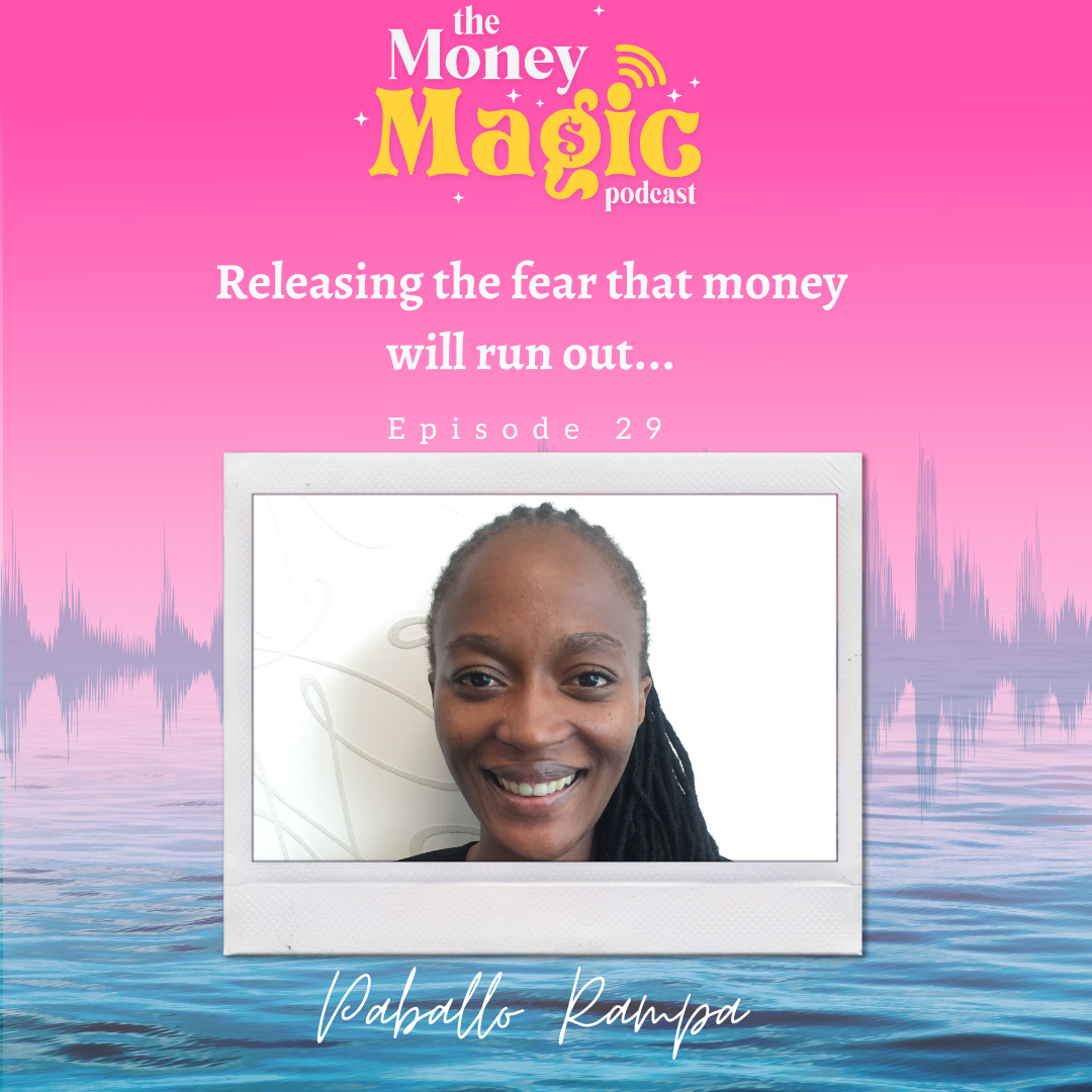 Releasing the fear that money will run out