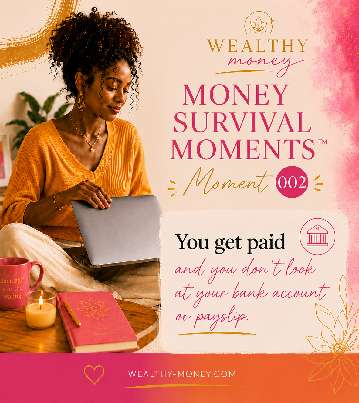 Survival Money Moment 002: You get paid and you don't want to look at your bank account or payslip
