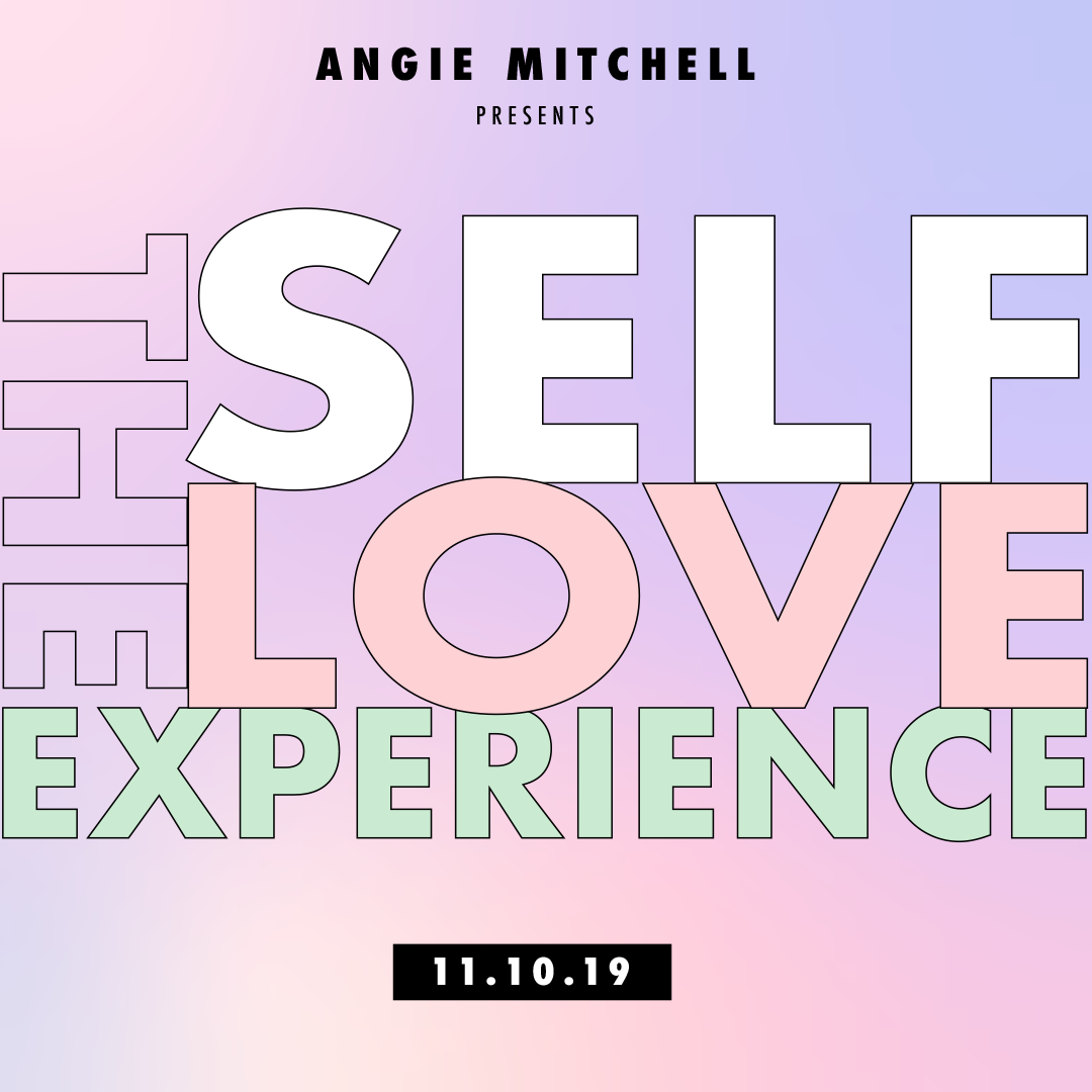 SELF LOVE EXPERIENCE