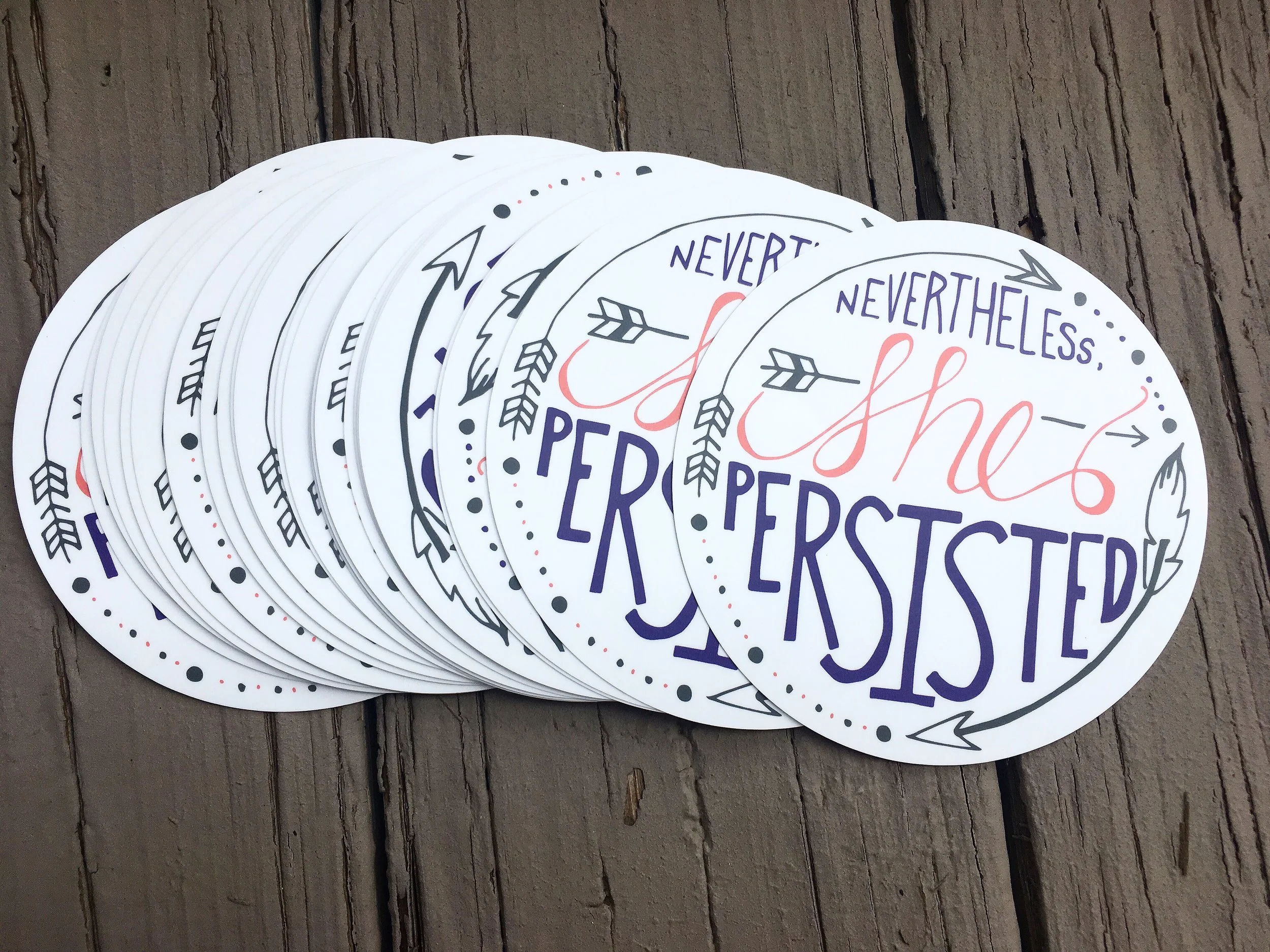 Nevertheless, She Persisted Sticker