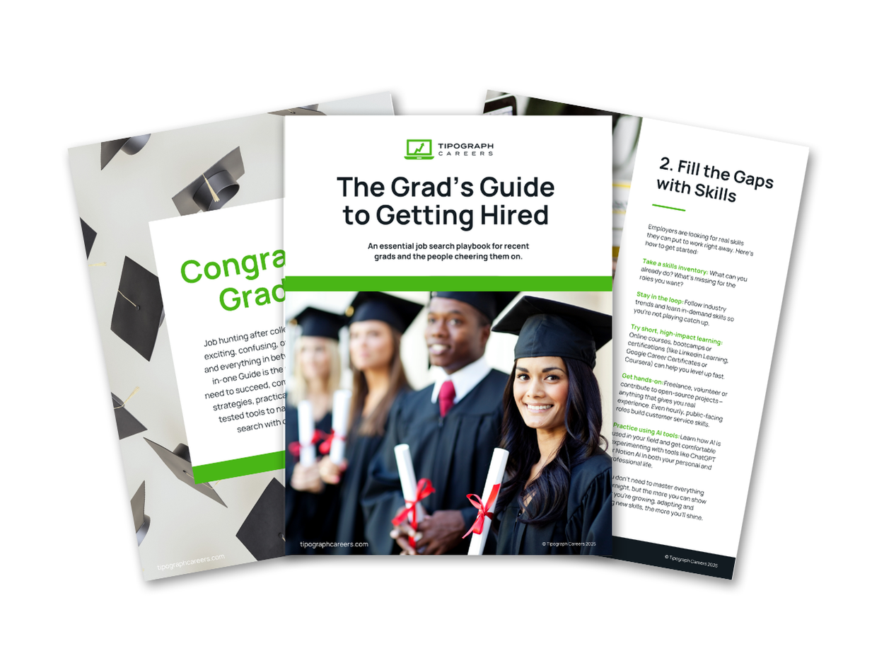 Career Guides for College Graduates — Tipograph Careers