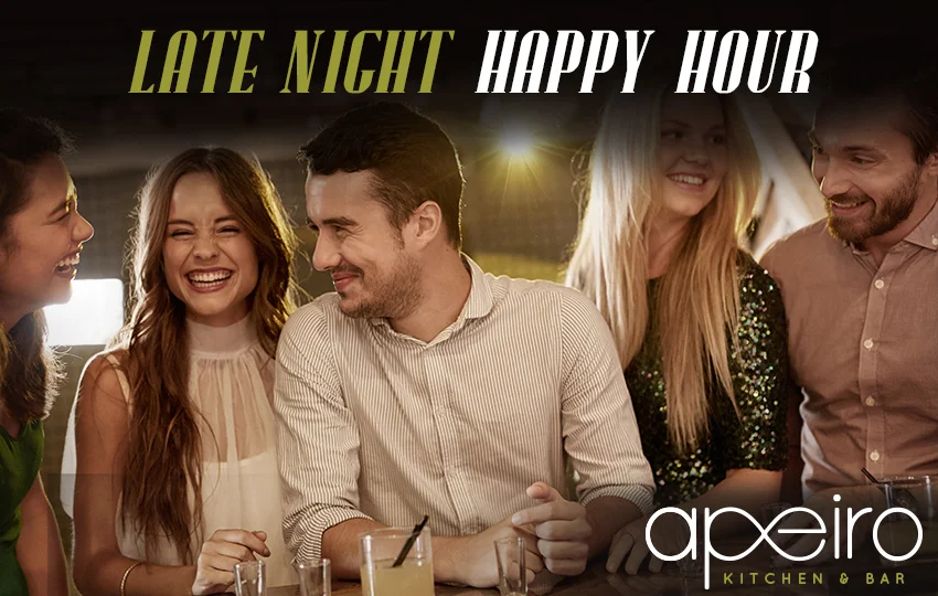 Apeiro Late Night Happy Hour