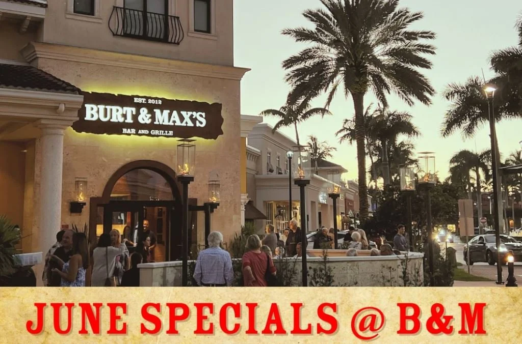 Burt &amp; Max’s — June Promotions