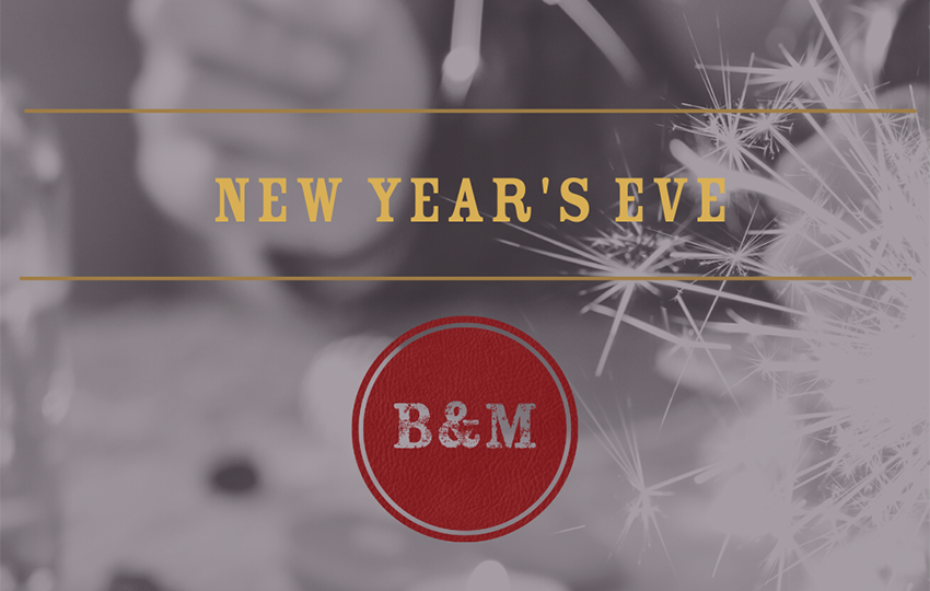 Burt &amp; Max’s — New Year’s Eve Dinner