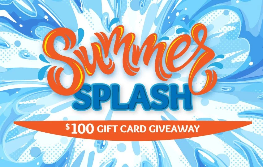 Summer Splash $100 Gift Card Giveaway