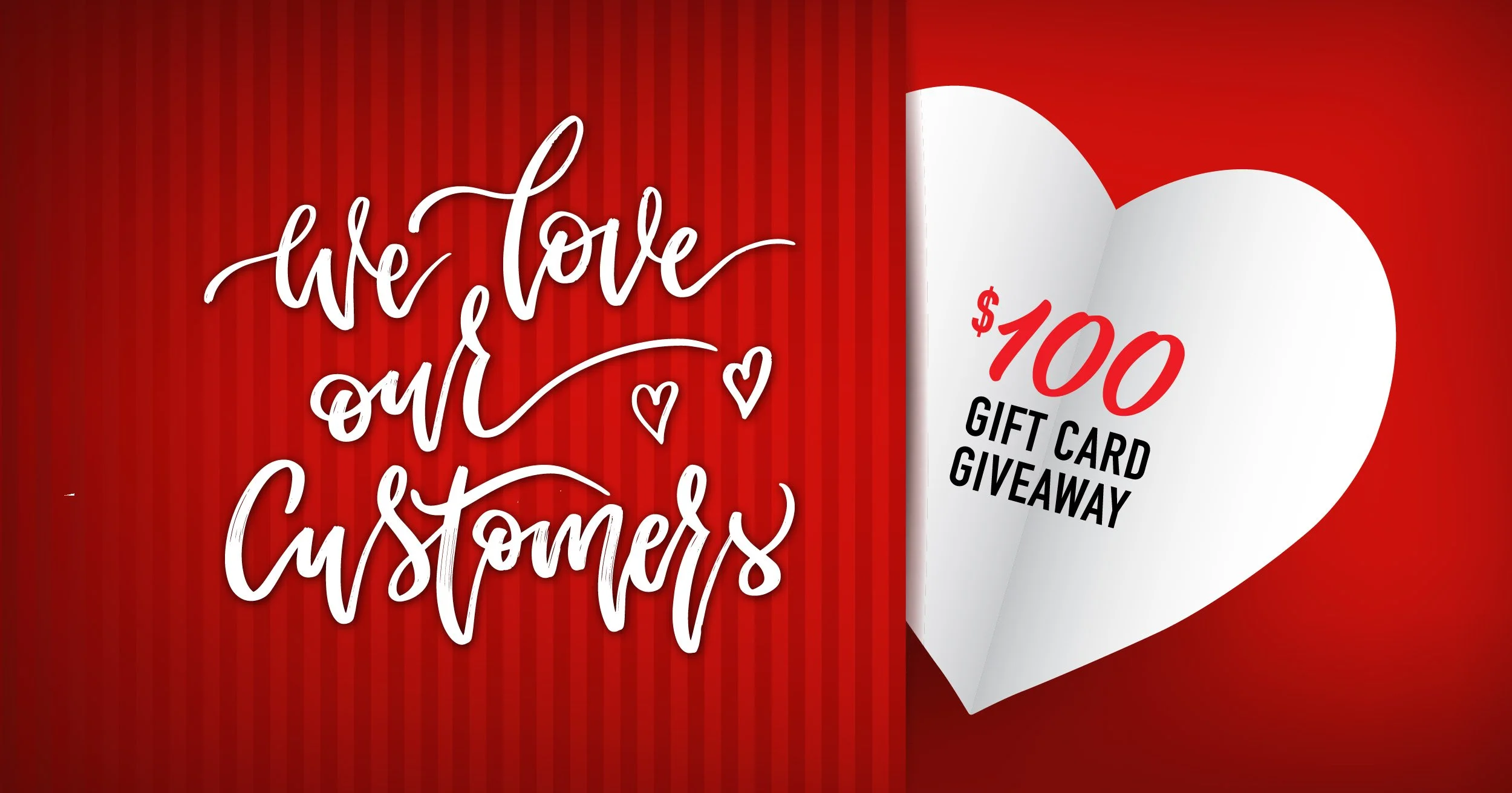 We Love Our Customers Gift Card Giveaway