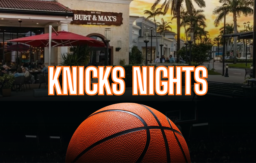 Burt &amp; Max’s - Knicks Nights