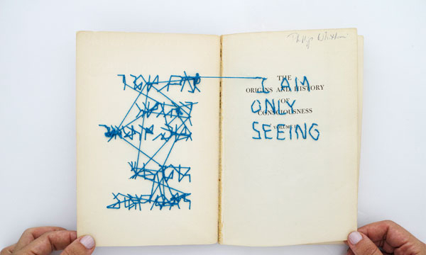  I AM ONLY SEEING, 2013, Embroidery and graphite through book (1960s) on consciousness 