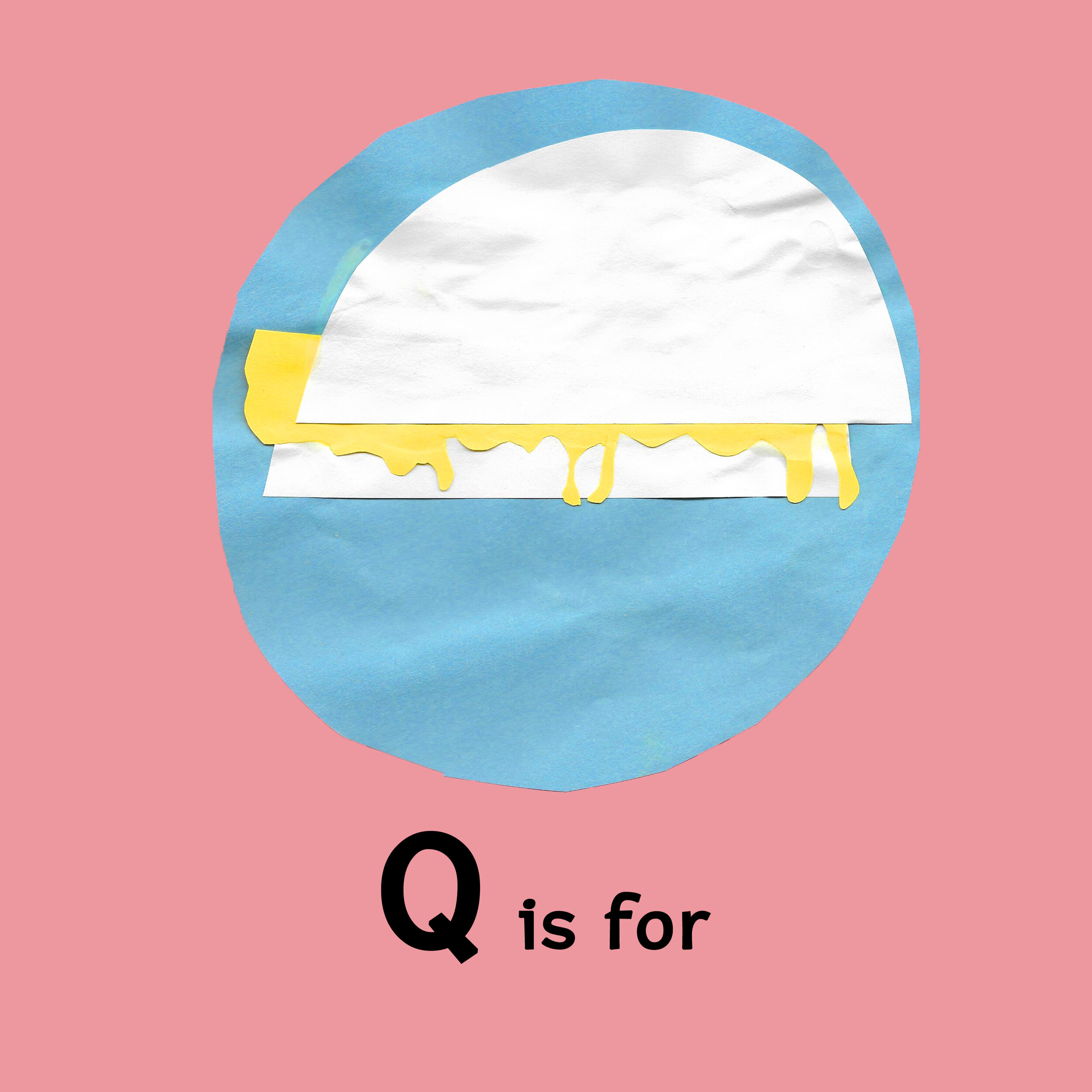 Q is for.jpg
