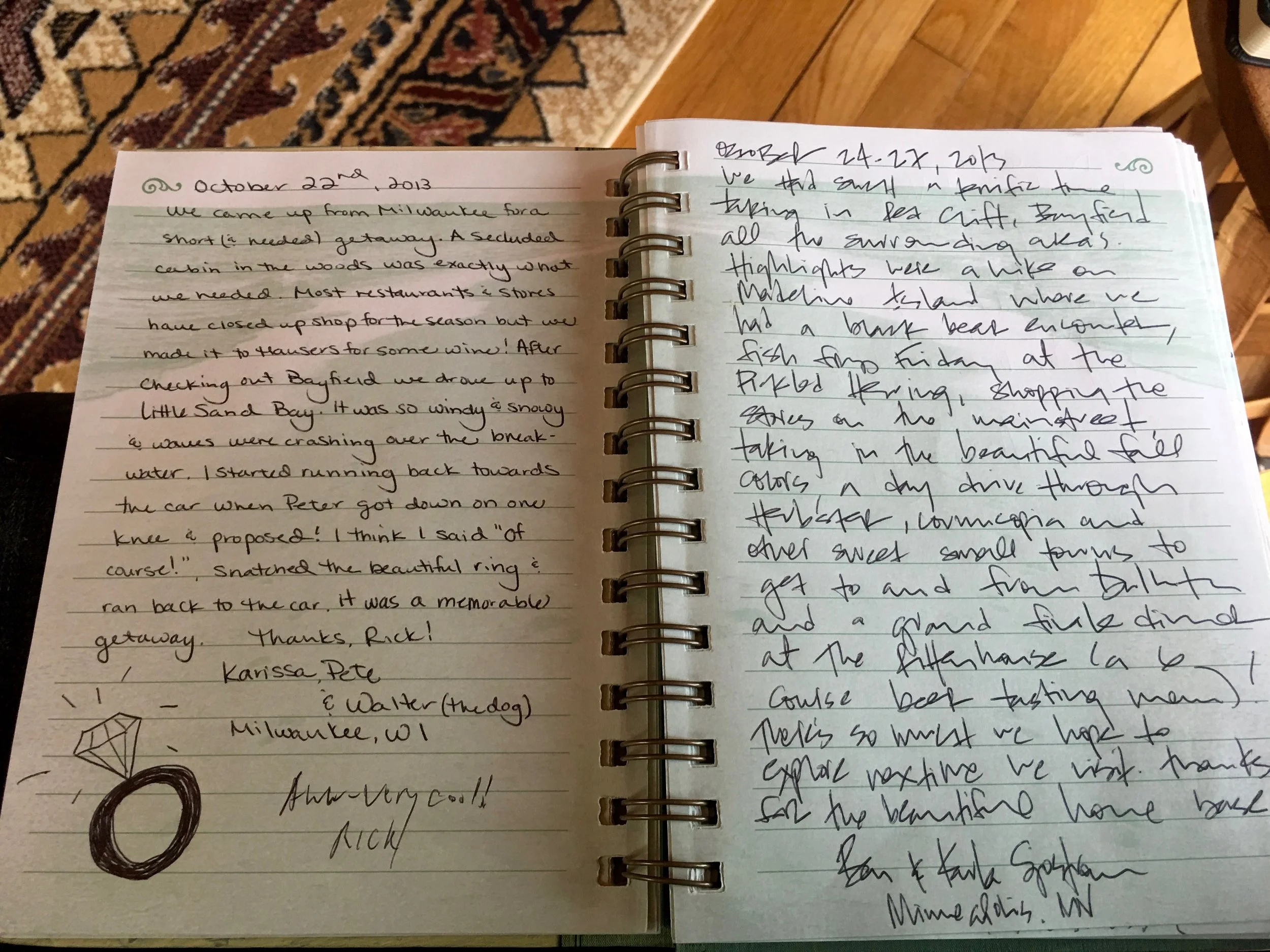 "A secluded cabin in the woods was just what we needed" "Marriage proposal!" "Black bear encounter on Madeline Island" "Took in the beautiful fall colors with a drive to Herbster"