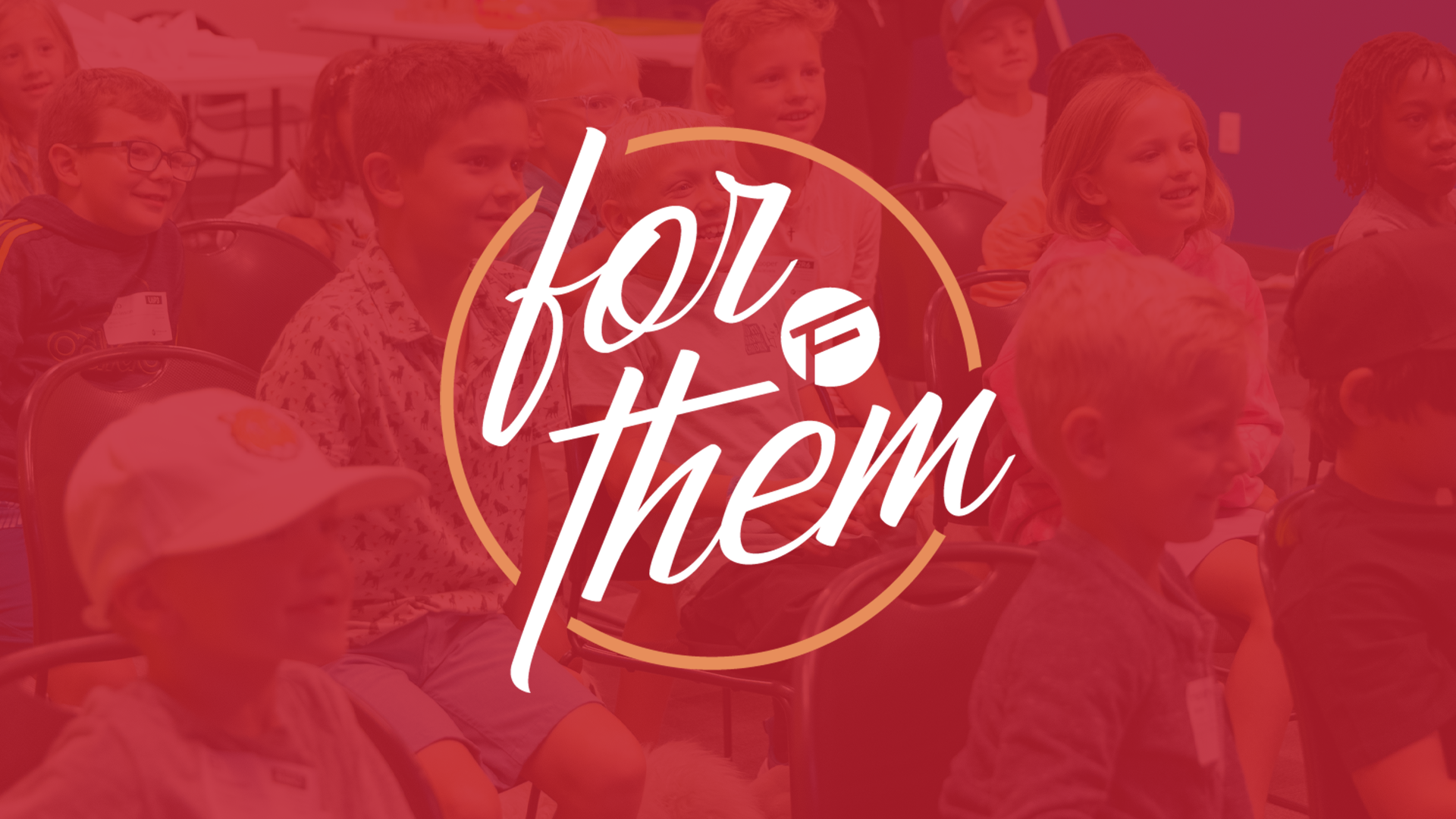 FBC_ForThem_SLIDES_RedOverlayTitle.png