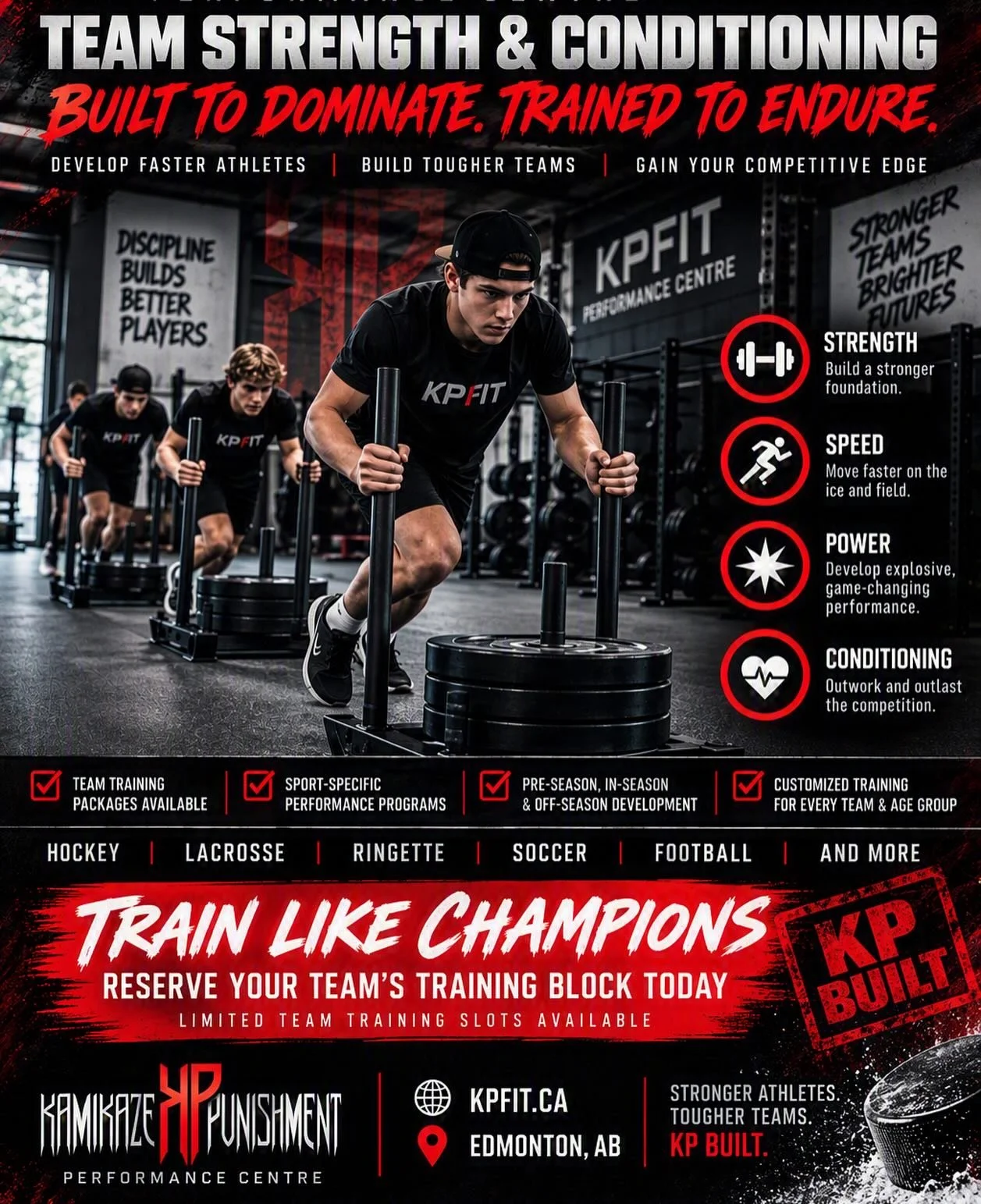 Is your team stronger than your competition... or just hoping to be?

Championships aren&rsquo;t won during the season. They&rsquo;re built long before the first puck drops, whistle blows, or game starts.

At Kamikaze Punishment Performance Centre, w