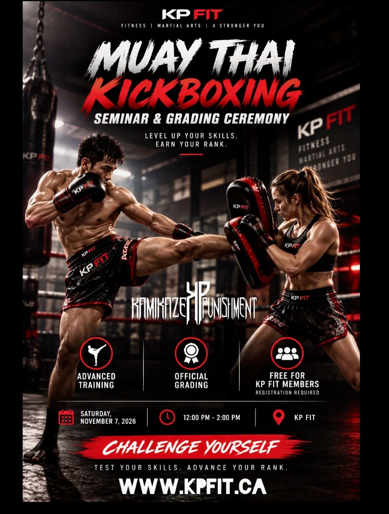 🥊 MUAY THAI KICKBOXING SEMINAR &amp; GRADING CEREMONY 🥊

LEVEL UP YOUR SKILLS. EARN YOUR RANK.
SATURDAY, NOVEMBER 7, 2026
12:00 PM - 2:00 PM
Ages 12 plus.

🔥 Join our coaching team for an exciting afternoon of advanced Muay Thai training, skill de