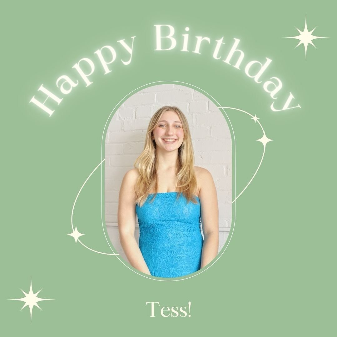 Happy birthday Tess! We hope you have a fantastic day !! 🧁💘