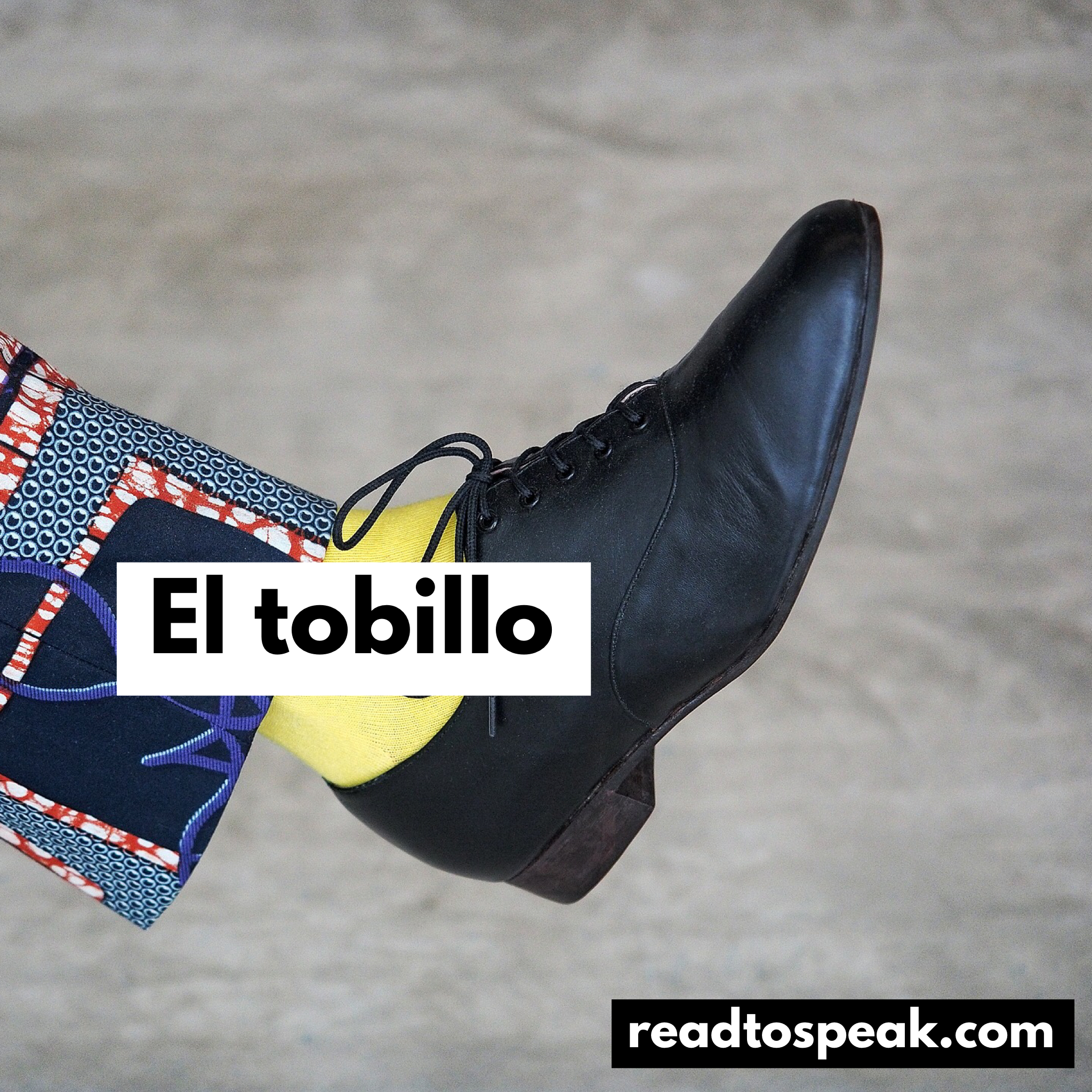 Read to Speak Spanish - el tobillo.PNG