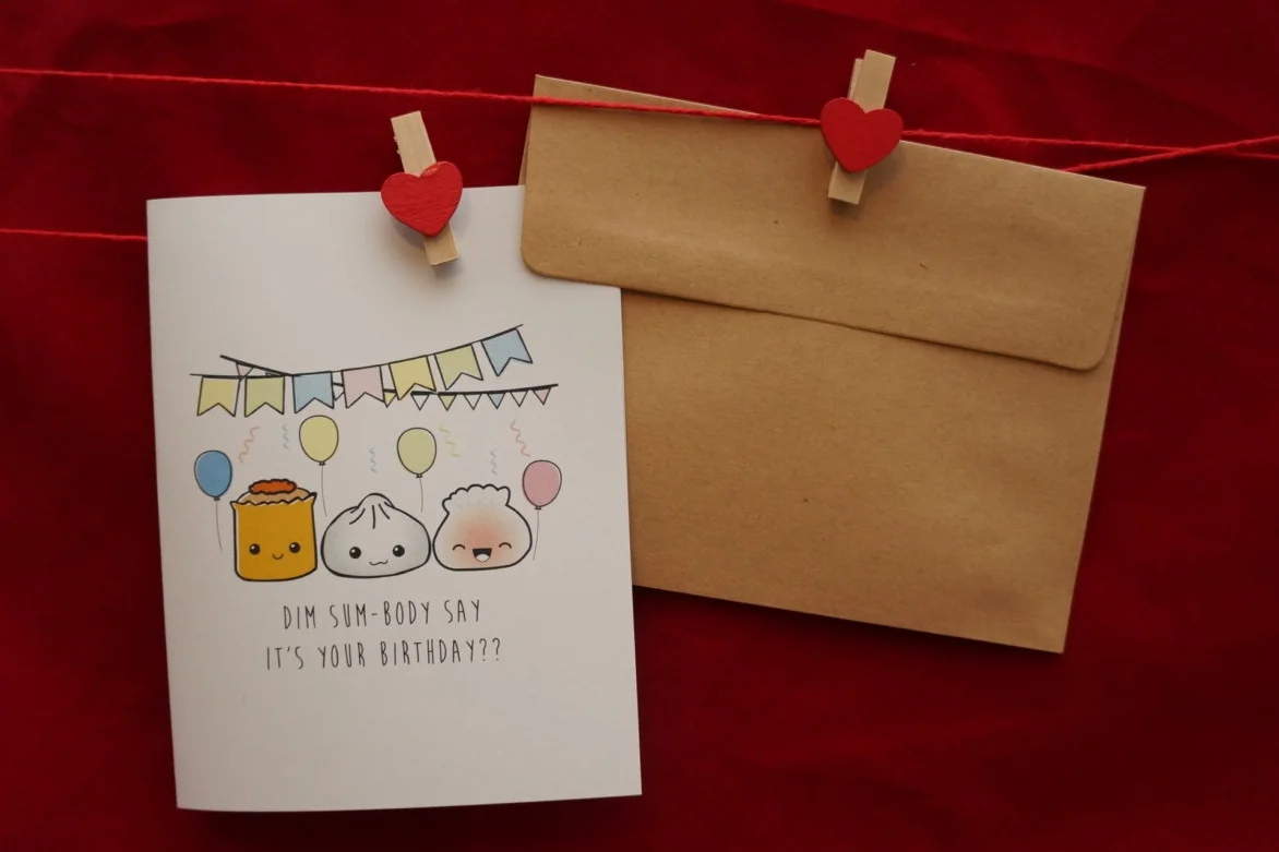 Dim Sum-body Say It's Your Birthday? Size A2 Greeting Card
