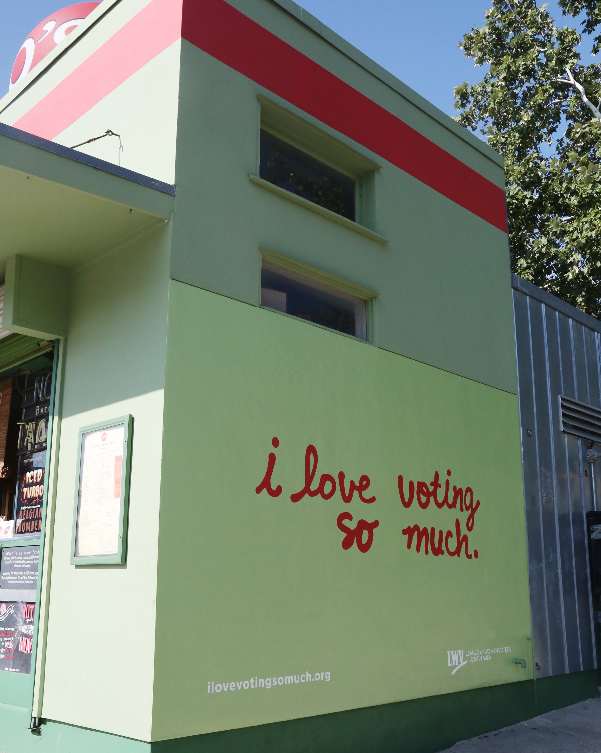  Jo’s South Congress iconic I Love You So Much mural changed to I Love Voting So Much during election period. 