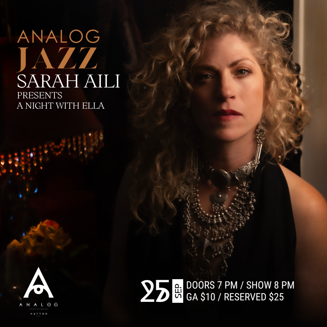 Analog Jazz: Sarah Aili Presents A Night with Ella