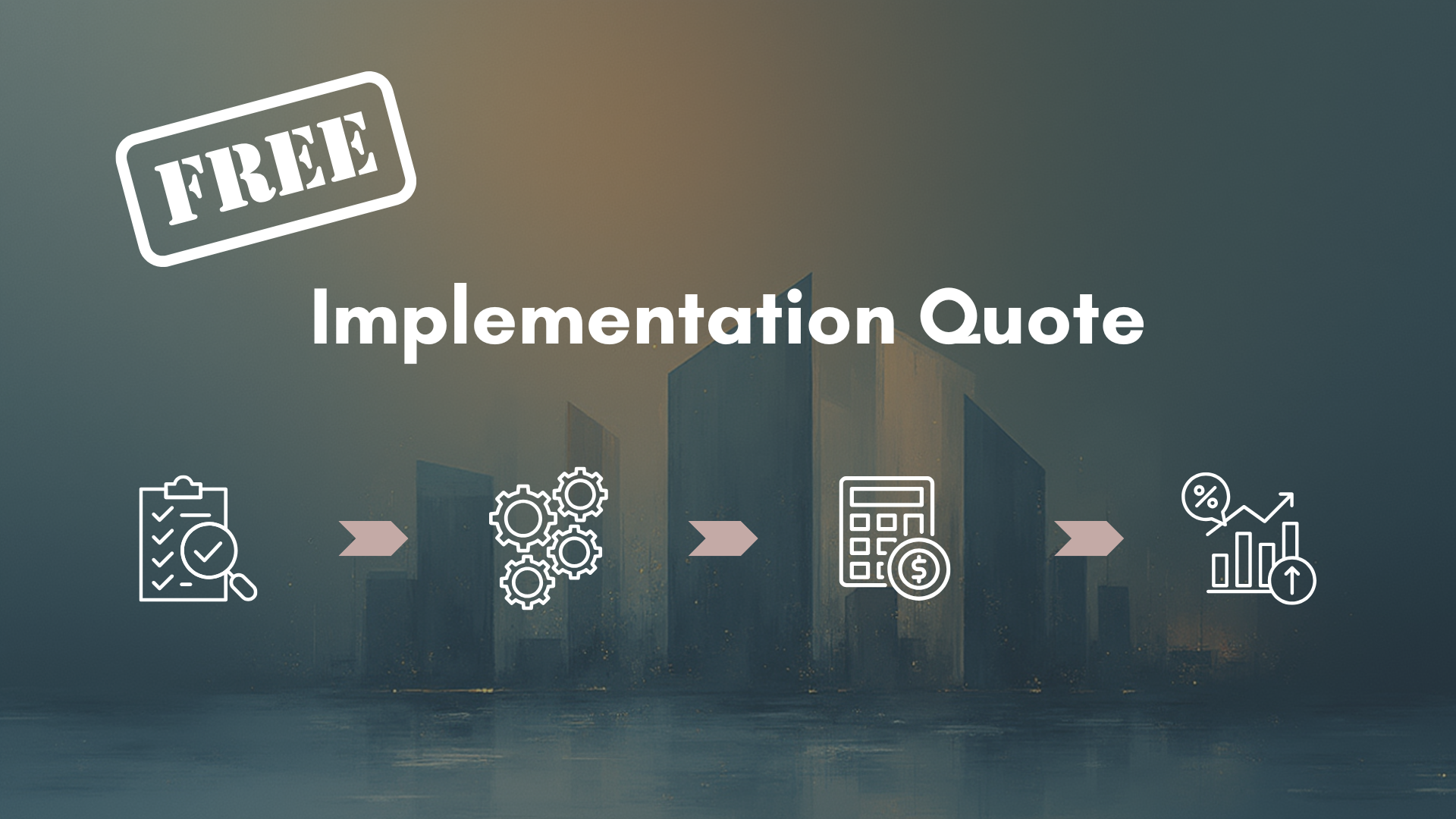 Free Implementation Quote
