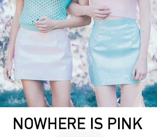LADEDA MAGAZINE - NOWHERE IS PINK