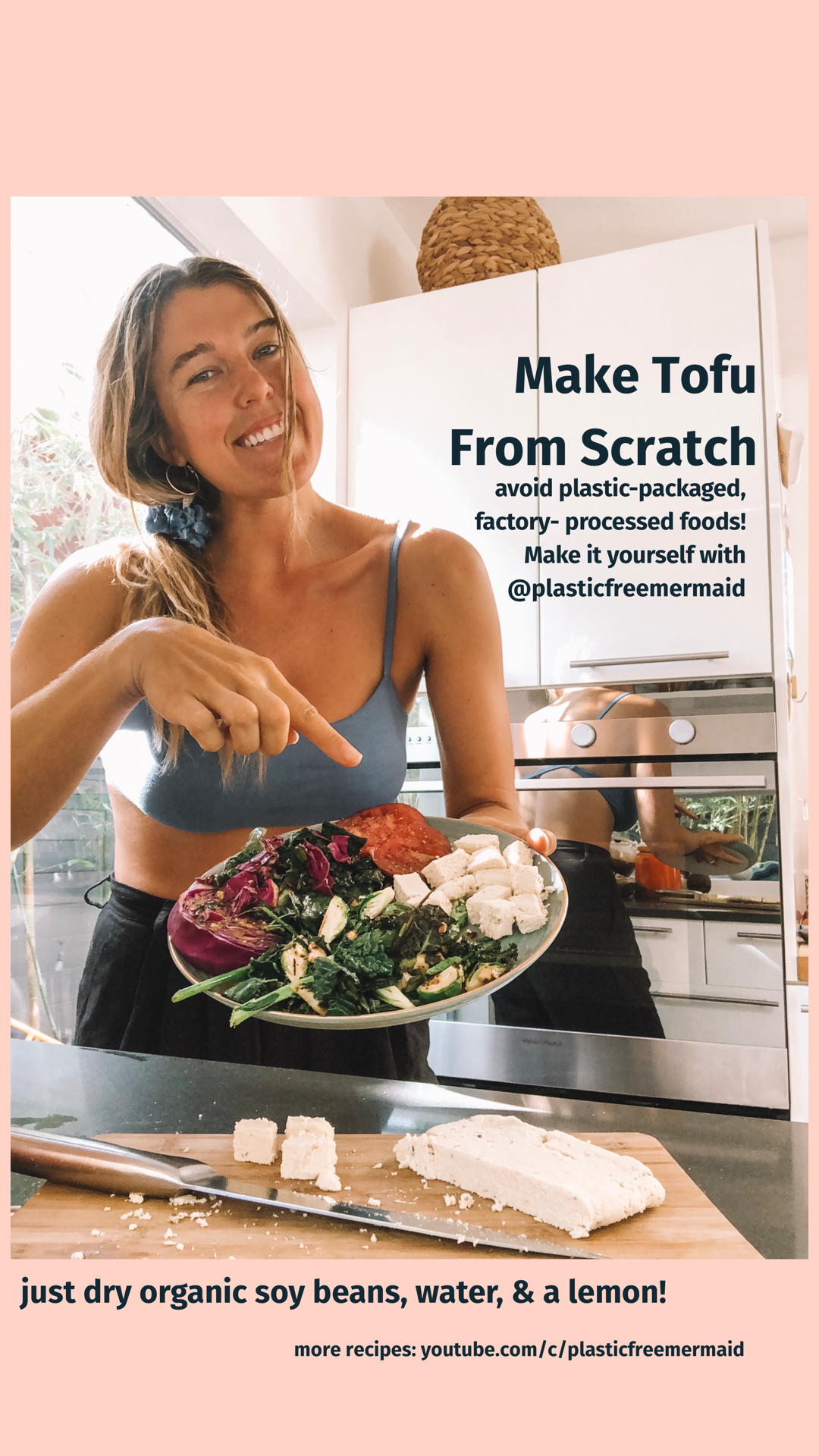 How to Make Tofu From Scratch & A Tale from a Secret Plastics Mission