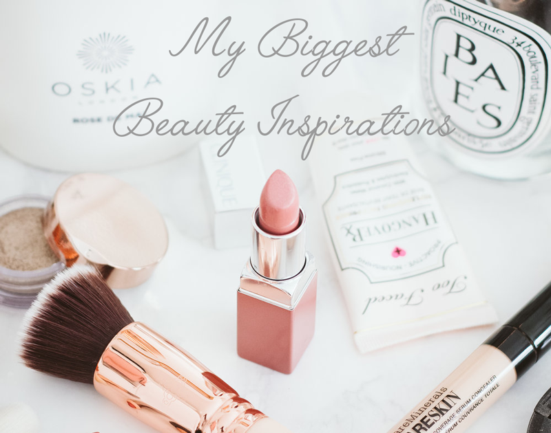 My Biggest Beauty Inspirations