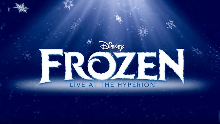 Frozen Live at The Hyperion - Disney California Adventure