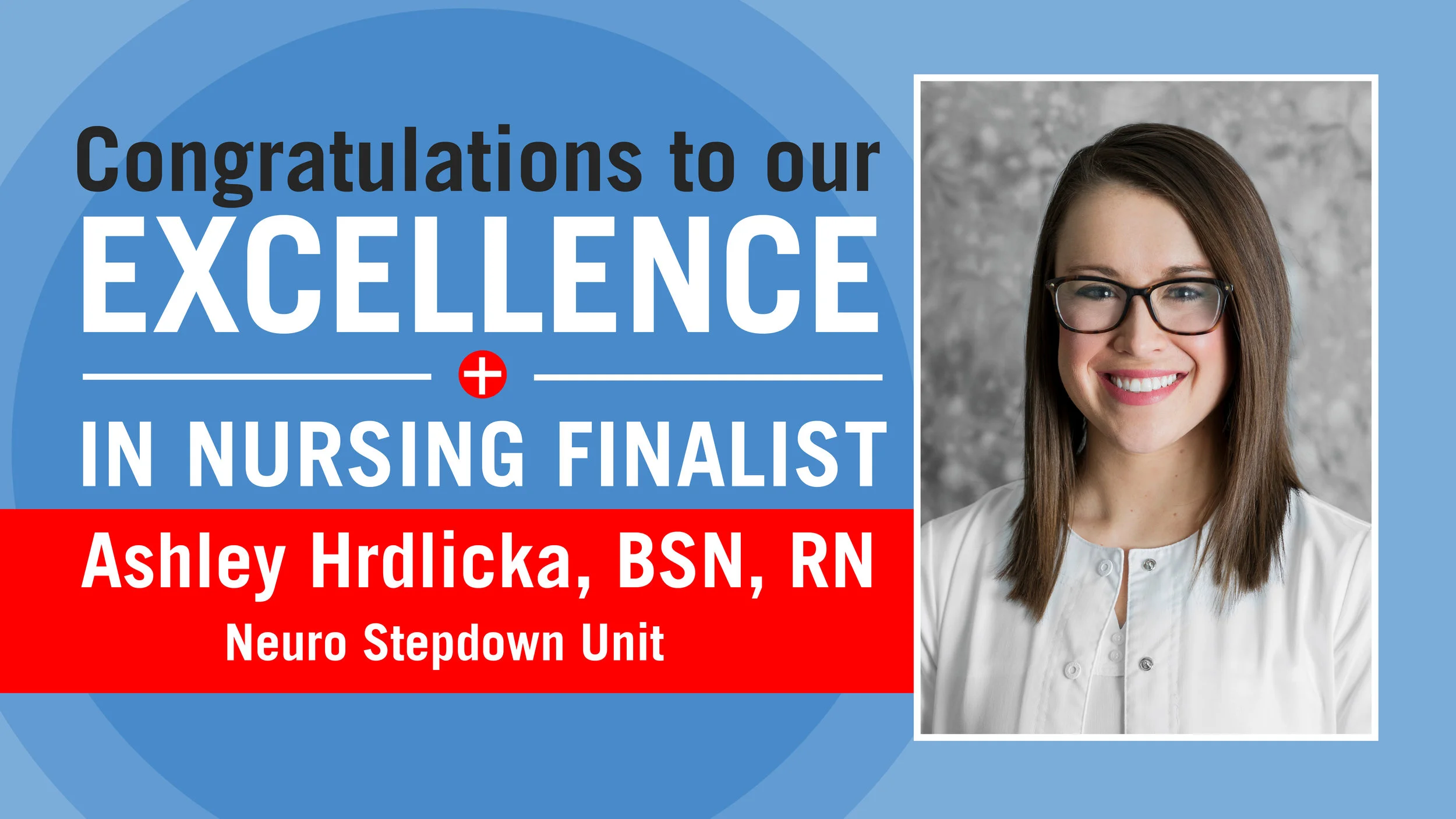 Excellence_In_Nursing_Finalist_Hrdlicka_2017_Indoor_Board.jpg