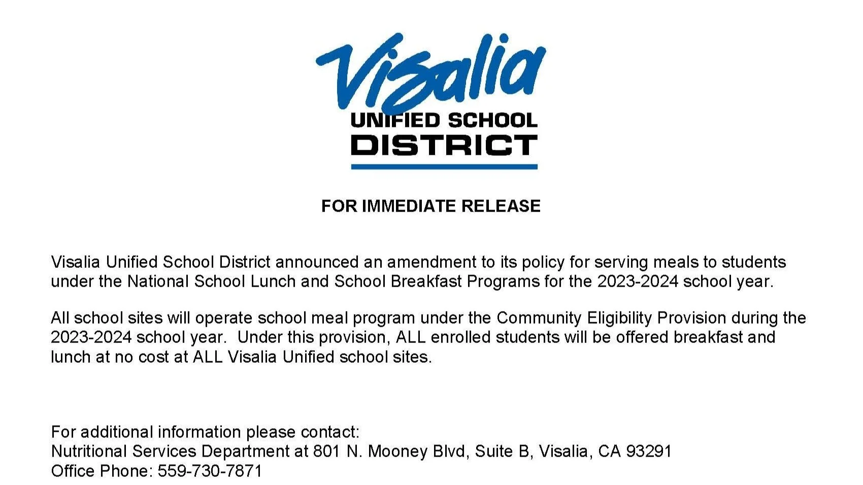 Community Notice: Visalia Unified School District announced an amendment to its policy for serving meals to students