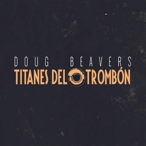 Titanes del Trombón (2015)