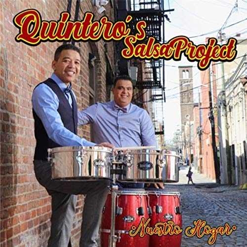Quintero's Salsa Project - Nuestro Hogar