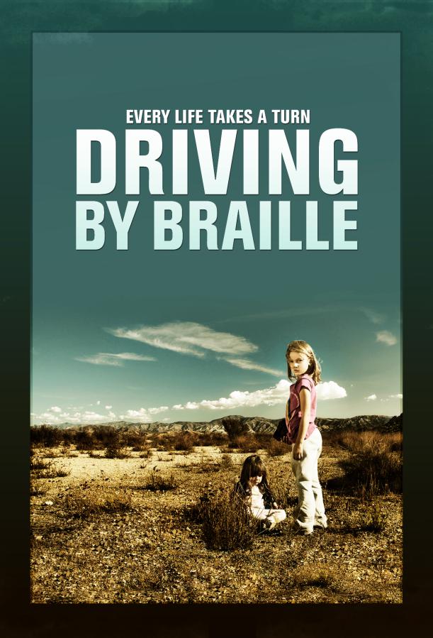 Driving by Braille (2011)