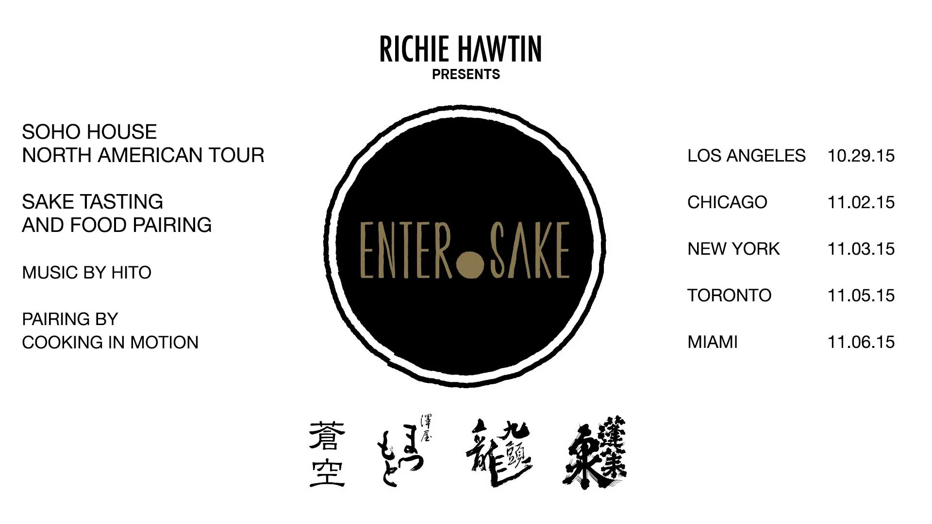 ENTER.Sake SOHO HOUSE Tour North America