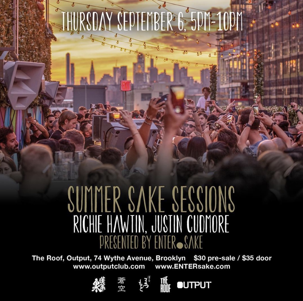 Summer Sake Sessions on The Roof at Output, Brooklyn, NY 06.09.2018