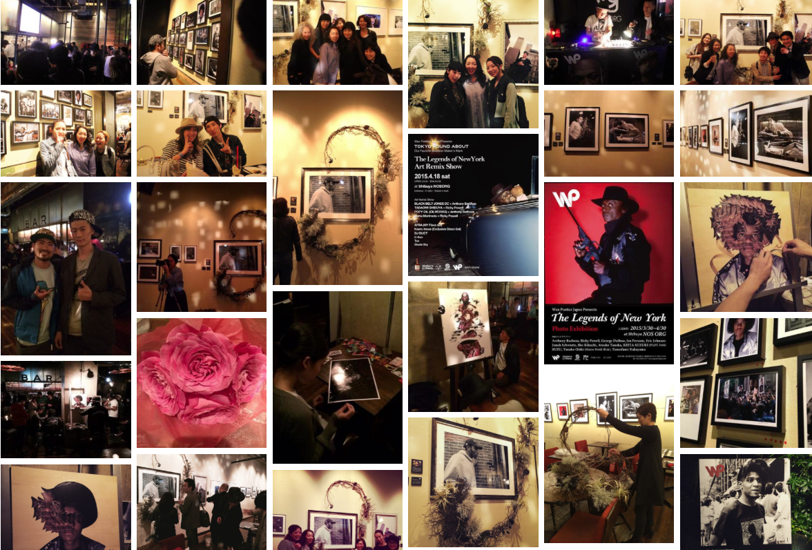  The Legends of New York  Group Exhibition  by&nbsp;Wax Poetics Japan  @ Nos Shibuya  Opening Reception&nbsp;4/1/2015  &amp; Tokyo Round About 4/18/2015 