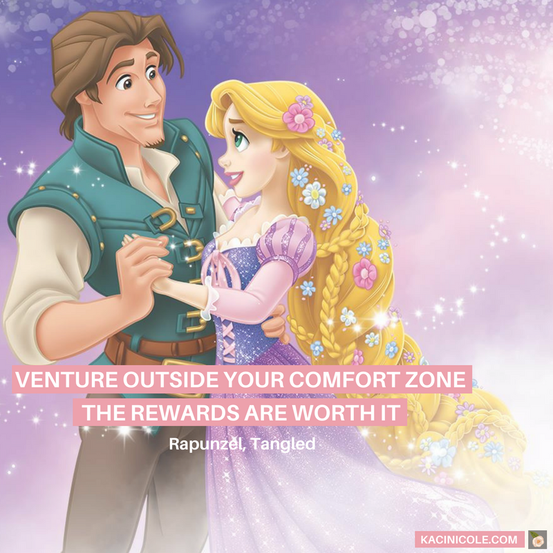 Kaci Nicole - 11 Inspiring Disney Quotes - Rapunzel