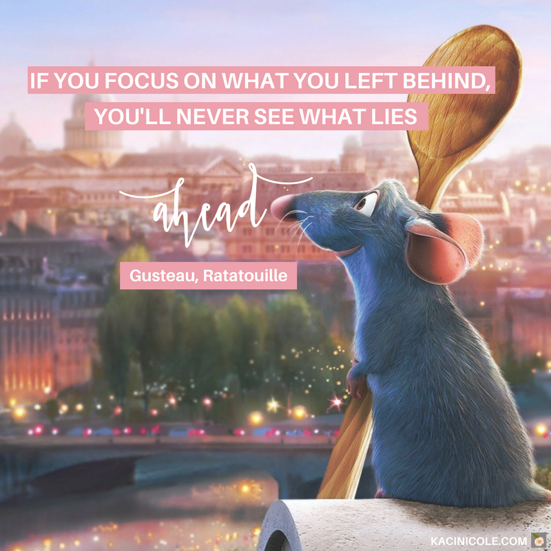 Kaci Nicole - 11 Inspiring Disney Quotes - Ratatouille