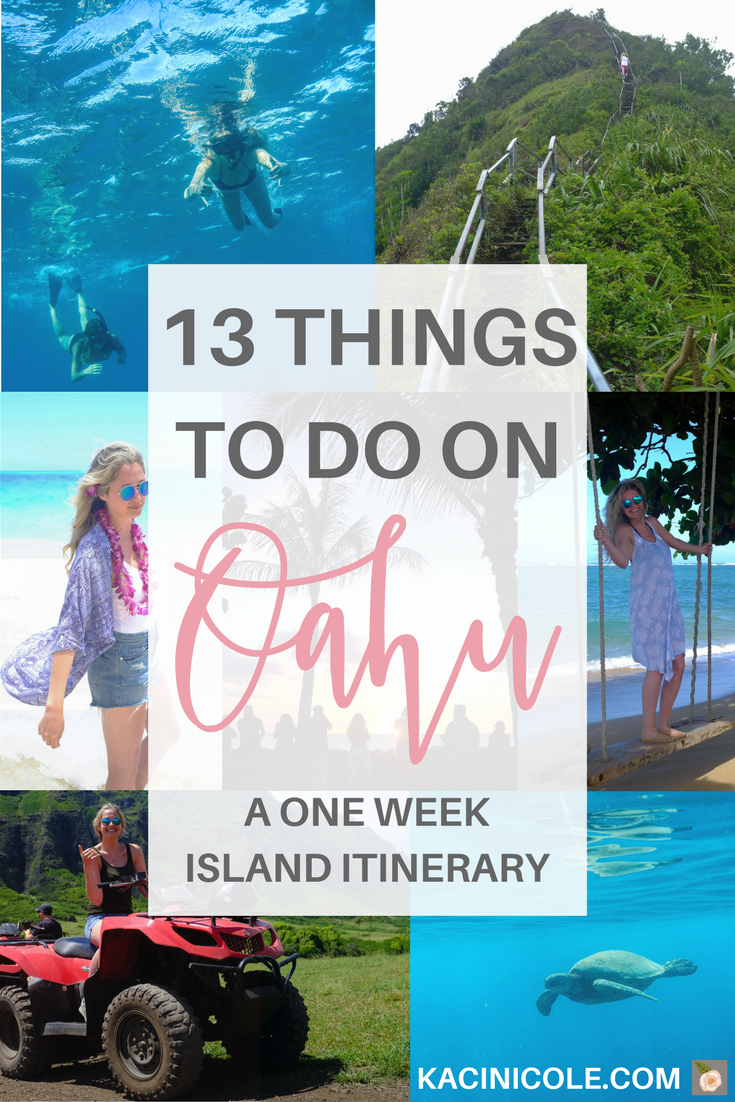 13 Things To Do On Oahu | Kaci Nicole